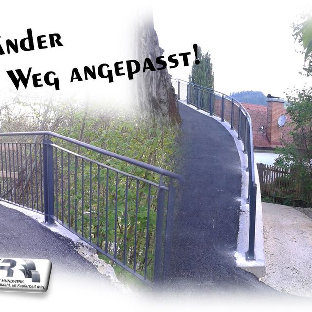 Geländer dem Weg angepasst 